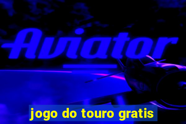 jogo do touro gratis